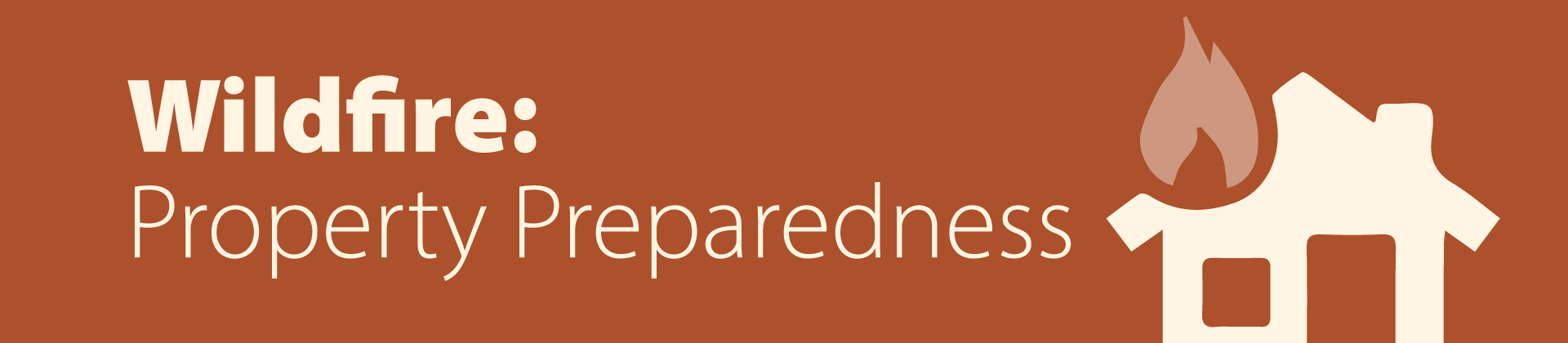 Wildfire-Property-preparedness-banner