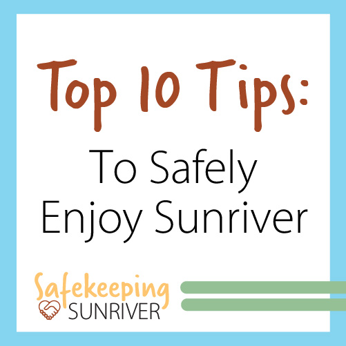 Safely Enjoy Sunriver